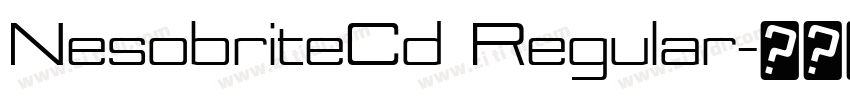 NesobriteCd Regular字体转换 NesobriteCd Regular字体转换